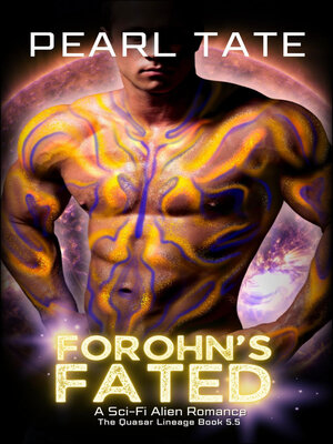cover image of Forohn's Fated--A Sci-Fi Alien Romance